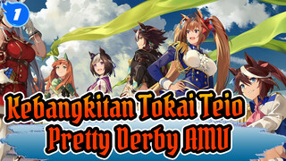 Kebangkitan Tokai Teio / Pretty Derby AMV_1