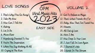 💗 OPM Viral Top Songs and Artists You Should Listen To 💗 Philippines Playlist 2023 Love Songs Vol.2