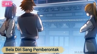 Eps 4 || Dubing Manga || Bela Diri Sang Pemberontak