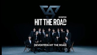 SEVENTEEN: HIT THE ROAD | PROLOGUE |