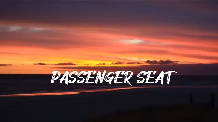 Passenger seat Lyrics