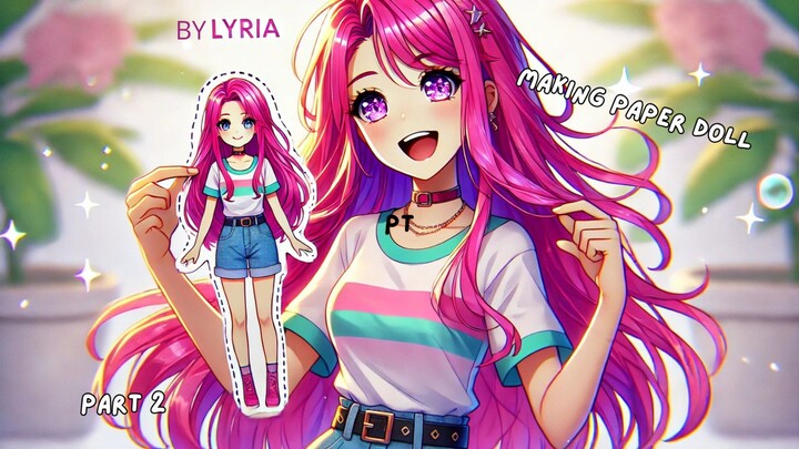 nyoba bikin paper doll ( part 2 )