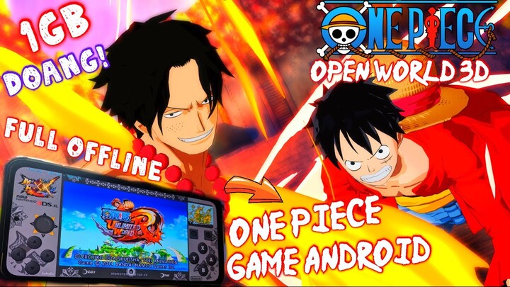 GAME One Piece 3D di ANDROID - OPEN WORLD 3D OFFLINE MANTAP DAN KEREN!