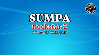 Sumpa (Karaoke)- Rockstar 2