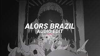 alors brazil - nonthense [edit audio]