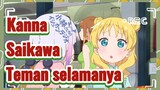 Kanna Saikawa Teman selamanya