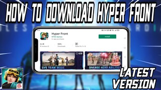 HOW TO DOWNLOAD / UPDATE HYPER FRONT FROM PLAYSTORE IN INDIA | LATEST VERSION