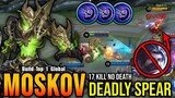 17 Kills No Death!! Moskov Deadly Spear - Build Top 1 Global Moskov ~ MLBB