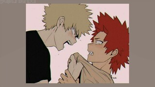 POV: kirishima and Bakugou are arguing and you're in the middle of it.💔 (MHA playlist) (Sad)