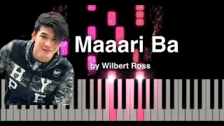 Maaari Ba by Wilbert Ross - Easy Piano Tutorial (Synthesia)