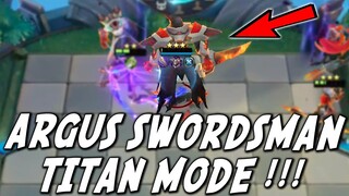 ARGUS SWORDSMAN TITAN MODE !!! MAU APA LU SEMUA ??? LING ASTRO ? GUA BANTEEEEE !!!!