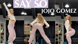 JOJO GOMEZ choreographed "SAY SO" cover.