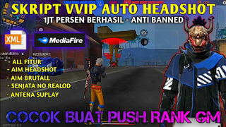 CHEAT FF AUTO HEADSHOT + ANTI BANNED SETELAH UPDATE VIP ALL FITUR HEADSHOT