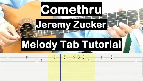 Comethru Guitar Lesson Melody Tab Tutorial Guitar Lessons for Beginners