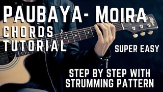 PAUBAYA | Moira Dela Torre (Guitar Tutorial)