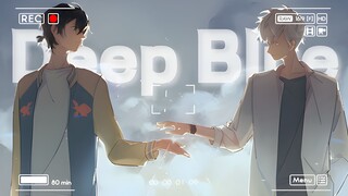 “治愈神曲《Deep Blue》，带你体验时光代理人无法超越的画面！”