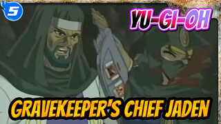 Yu-Gi-Oh|Gravekeeper's Chief VS Jaden Yuki!I want to see her face!_5