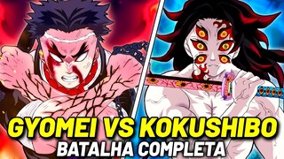 GYOMEI VS KOKUSHIBO: BATALHA COMPLETA VEJA COMO FOI! | DEMON SLAYER