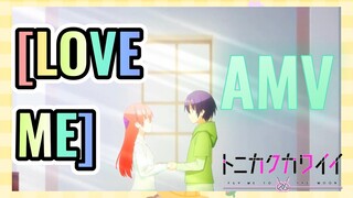 [LOVE ME] AMV