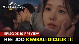 When The Phone Rings | Episode 10 Preview | Masalah Besar Belum Usai ⁉️Yoo Yeon-Seok | Chae Soo-Bin