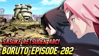 ANG PAGBABALIK NI SASUKE BILANG BIDA SA BAGONG ARC NG BORUTO! | Sasuke Retsuden Arc Boruto | Ep 282