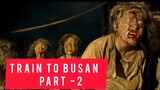 Train to Busan 2 Korean movie story in hindi |by  sun..