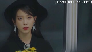 Hotel Del Luna - EP1(พากษ์อีสาน)