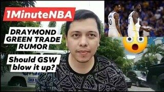 DRAYMOND GREEN TRADE RUMOR