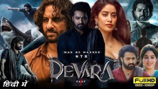 Devara (2024) New South Movie Hindi Dubbed 2024 | New South Indian Movies Dubbed Hindi 2024 Full