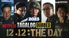 12.12 : THE DAY 2023 Full Movie Tagalog Dubbed HD