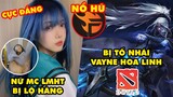 Update LMHT: Nữ MC Liên Minh nhận kết đắng vì lộ hàng, Vật phẩm Dota 2 bị tố đạo Vayne, TF nổ hũ