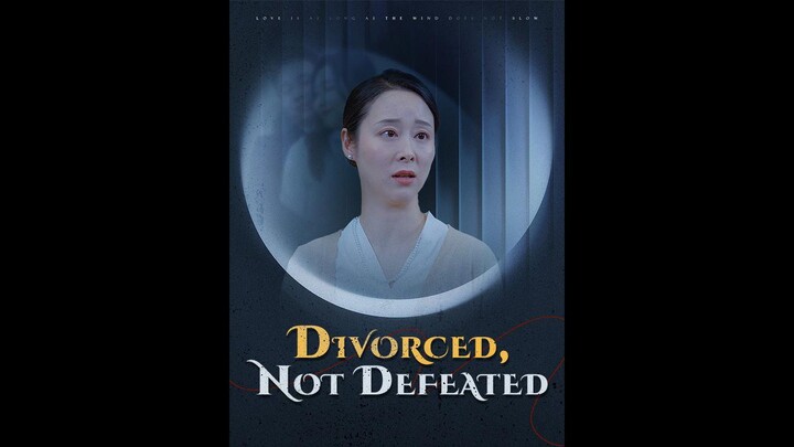 [EN SUB] Divorced, Not Defeated EP.11-30 #SHORT DRAMA