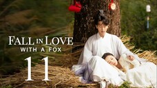 EP11 Fall in Love with a Fox (2024)