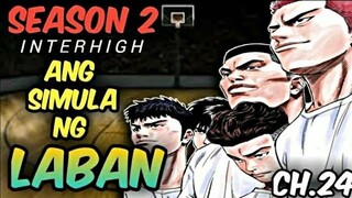 CHAPTER- 24 - SLAMDUNK SEASON 2 INTERHIGH |  TAGALOG MANGA REVIEW