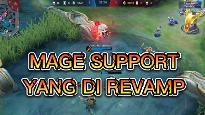 DEMAGENYA GAK NGOTAK!!! BEGINI CARA MAIN MAGE SUPPORT SETELAH DI REVAMP!!!