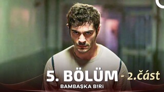 Bambaşka Biri 5-2