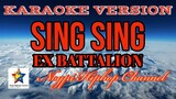 Sing Sing | Ex Battalion | Karaoke Version