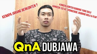 QnA DUBJAWA, BAKAL ADA 2 CHANNEL ❓❓