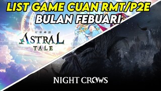 LIST GAME CUAN RMT/P2E BULAN FEBUARI ! ! !