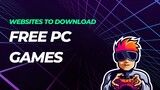 Websites to download Free PC games
