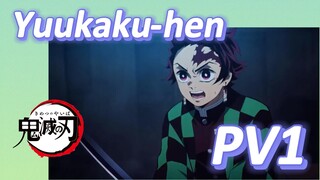 Yuukaku-hen PV1