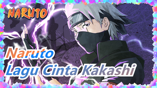 [Naruto]Lagu Cinta Kakashi