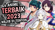 6 REKOMENDASI ANIME TERBAIK DI TAHUN 2023