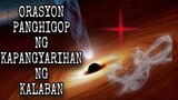 ORASYON PANGHIGOP NG KAPANGYARIHAN NG KAMPON NG KADILIMAN | ANG ITIM AT MAGIGING PUTI