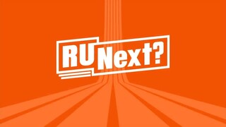 R U Next Episode 1