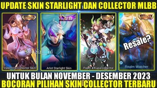 UPDATE SKIN STARLIGHT DAN COLLECTOR BULAN NOVEMBER SAMPAI DESEMBER 2023! PILIHAN SKIN COLLECTOR MLBB