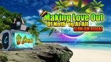 Making Love Out Of Nothing At All - Slow Jam Reggae Remix (AirSupply) Dj Jhanzkie 2022