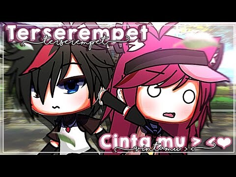 🌹Terserempet Cinta mu-!💗 || Gacha Life Indonesia || Glmm Indonesia || PRESENT JEDAG-JEDUG 🎬✨