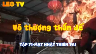 Võ thượng thần đế_Tập 71-Mạt nhật thiên tai