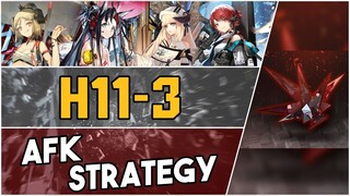 H11-3 | AFK Strategy |【Arknights】